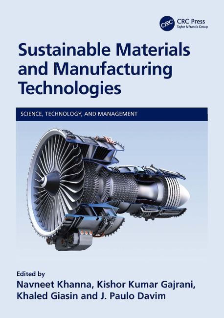 Sustainable Materials and Manufacturing Technologies - 