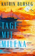 Cover-Bild zum Titel 'Tage mit Milena' von 'Katrin Burseg'