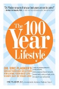 Cover-Bild zum Titel 'The 100 Year Lifestyle' von 'Eric Plasker'