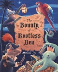 The Bounty of Bootless Ben - Mitchell Toy
