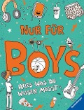 Cover-Bild zum Titel 'Nur für Boys - Alles was du wissen musst' von 'Lizzie Cox'