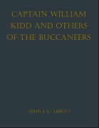Cover-Bild zum Titel 'Captain William Kidd and Others of the Buccaneers' von 'John S. C. Abbott'