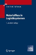 Cover-Bild zum Titel 'Materialfluss in Logistiksystemen' von 'Dieter Arnold, Kai Furmans'