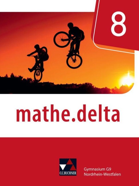 mathe.delta 8 Nordrhein-Westfalen - Ellen Voigt, Marcel Voldrich, Sabine Castelli, Dominik zur Heiden, Sarah Beumann