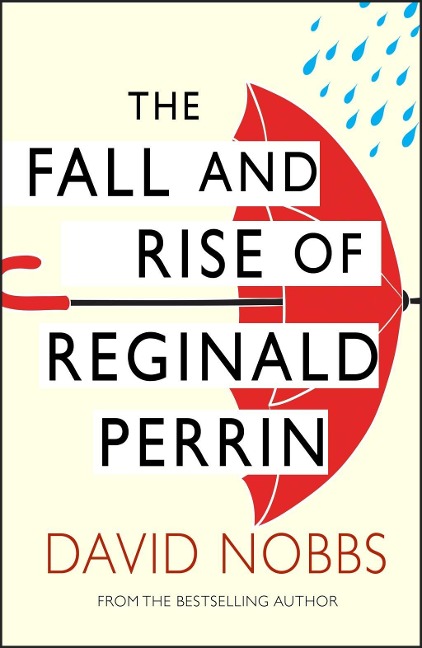 The Fall And Rise Of Reginald Perrin - David Nobbs