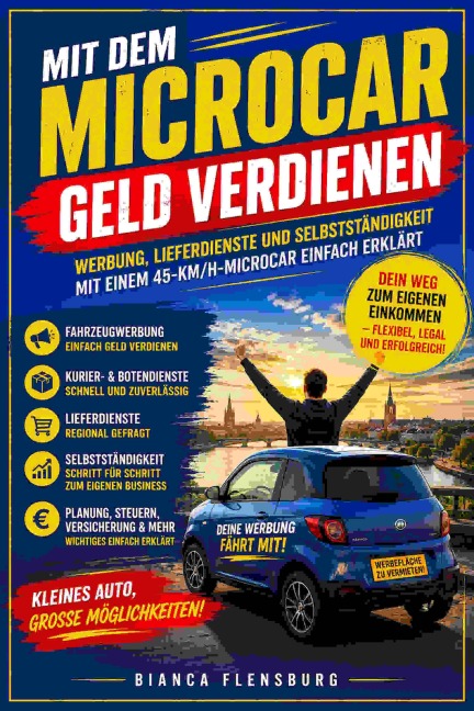 Mit dem Microcar Geld verdienen - Bianca Flensburg