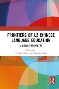 Cover-Bild zum Titel 'Frontiers of L2 Chinese Language Education' von ''