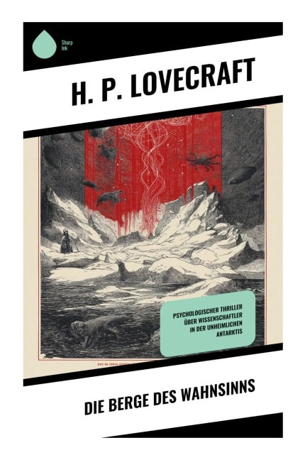 Die Berge des Wahnsinns - H. P. Lovecraft