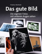 Cover-Bild zum Titel 'Das gute Bild' von 'Friedrun Reinhold'
