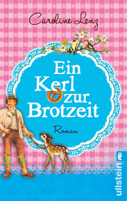 Ein Kerl zur Brotzeit - Caroline Lenz