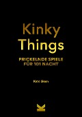 Cover-Bild zum Titel 'Kinky Things' von 'Kate Sloan'