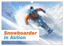 Cover-Bild zum Titel 'Snowboarder in Aktion (Wandkalender 2027 DIN A3 quer), CALVENDO Monatskalender' von 'Liselotte Brunner-Klaus'