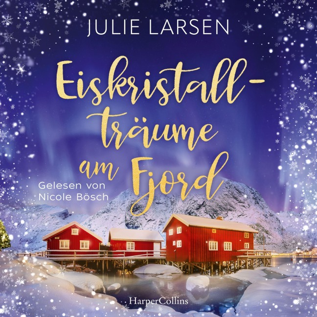 Eiskristallträume am Fjord - Julie Larsen