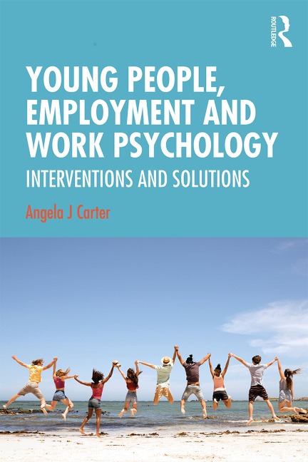 Young People, Employment and Work Psychology - 