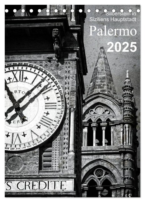 Silberstein in Siziliens Hauptstadt Palermo (Tischkalender 2025 DIN A5 hoch), CALVENDO Monatskalender - Reiner Silberstein