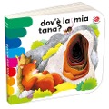 Cover-Bild zum Titel 'Dov'è la mia tana?' von 'Emanuela Bussolati, Cristina Mesturini'