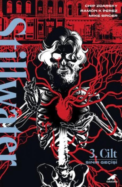Stillwater 3 - Sinir Gecisi - Chip Zdarsky