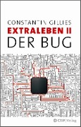 Cover-Bild zum Titel 'Der Bug' von 'Constantin Gillies'