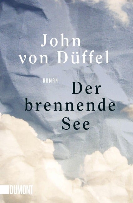Der brennende See - John von Düffel