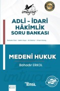 Cover-Bild zum Titel 'Imtiyaz Adli - Idari Hakimlik Soru Bankasi Medeni Hukuk' von 'Bahadir Erkol'