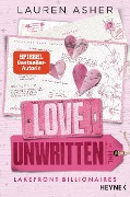 Love Unwritten - Lakefront Billionaires - Lauren Asher