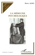 Cover-Bild zum Titel 'La médecine psychologique' von 'Pierre Janet'
