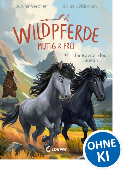 Wildpferde - mutig und frei (Band 6) - Im Revier des Bären - Sabine Giebken