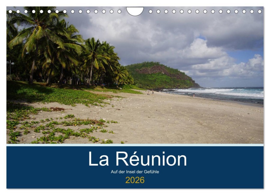 La Réunion - Auf der Insel der Gefühle (Wandkalender 2026 DIN A4 quer), CALVENDO Monatskalender - Karsten Löwe