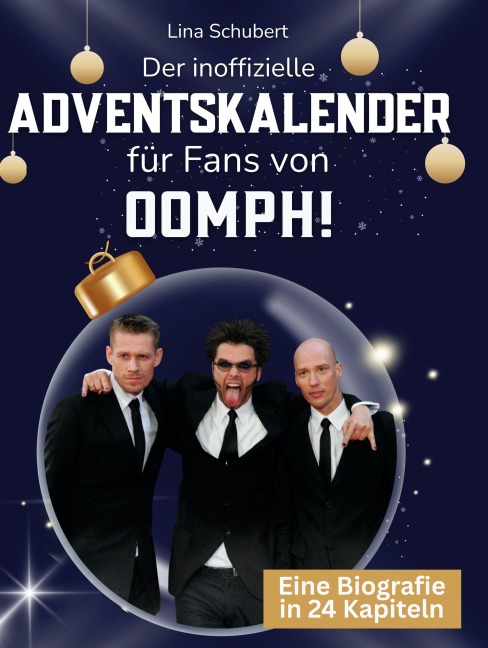 Der inoffizielle Adventskalender für Fans von Oomph! - Lina Schubert