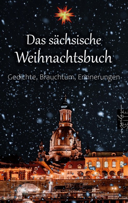 Das sächsische Weihnachtsbuch - Anton Günther, Karl May, Anton Ohorn, Max Wenzel, Johanne Amalie von Elterlein