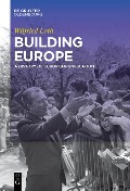 Cover-Bild zum Titel 'Building Europe' von 'Wilfried Loth'