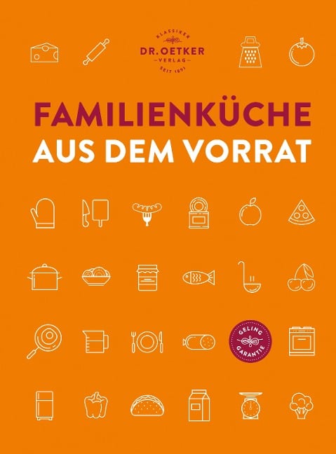 Familienküche aus dem Vorrat - Oetker