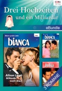 Cover-Bild zum Titel 'Drei Hochzeiten und ein Milliardär?' von 'Victoria Pade, Allison Leigh, Lynne Graham'