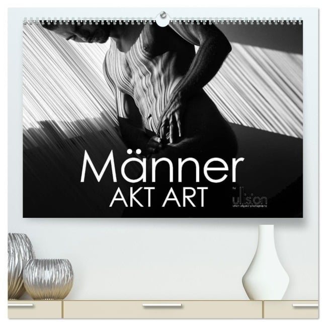 Männer AKT Art (hochwertiger Premium Wandkalender 2026 DIN A2 quer), Kunstdruck in Hochglanz - Ulrich Allgaier (Www. Ullision. De)