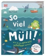Cover-Bild zum Titel 'So viel Müll!' von 'Jess French'