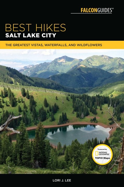 Best Hikes Salt Lake City - Lori J Lee