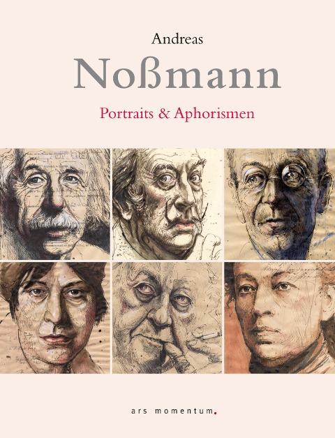 Portraits & Aphorismen - Andreas Noßmann