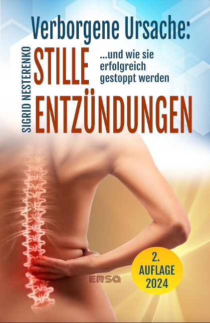 Verborgene Ursache: Stille Entzündungen - 