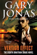 Cover-Bild zum Titel 'Vertigo Effect (Jonathan Shade, #8)' von 'Gary Jonas'