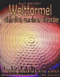 Cover-Bild zum Titel 'Weltformel: Einheiten umeinen einander' von 'Kurt Gminder'