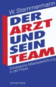 Cover-Bild zum Titel 'Der Arzt und sein Team' von ''