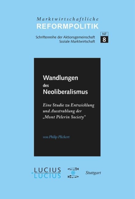 ßWandlungen des Neoliberalismus - Philip Plickert