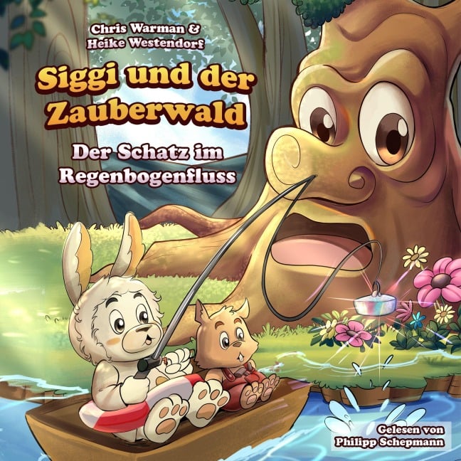 Der Schatz im Regenbogenfluss - Chris Warman, Heike Westendorf