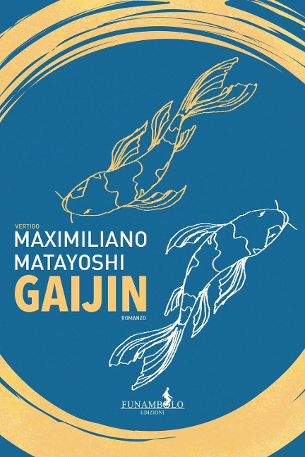 Gaijin - Maximiliano Matayoshi
