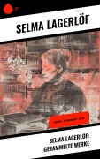 Cover-Bild zum Titel 'Selma Lagerlöf: Gesammelte Werke' von 'Selma Lagerlöf'