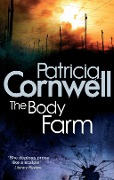 Cover-Bild zum Titel 'The Body Farm' von 'Patricia Cornwell'