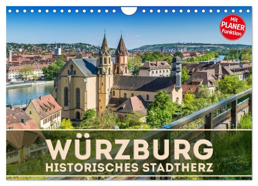 WÜRZBURG Historisches Stadtherz (Wandkalender 2025 DIN A4 quer), CALVENDO Monatskalender - Melanie Viola