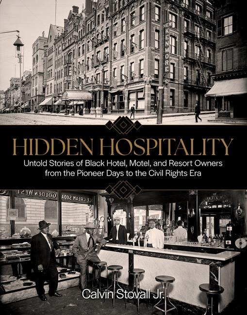 Hidden Hospitality - Calvin Stovall