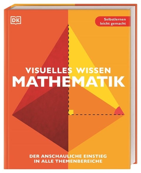 Visuelles Wissen. Mathematik - 