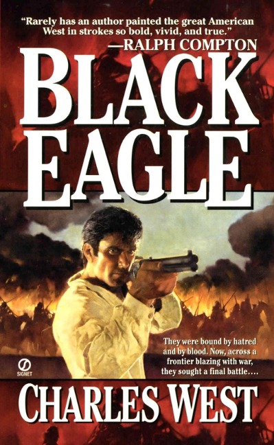 Black Eagle - Charles G. West